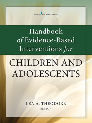 cover image of Handbook of Evidence-Based Interventions for Children and Adolescents